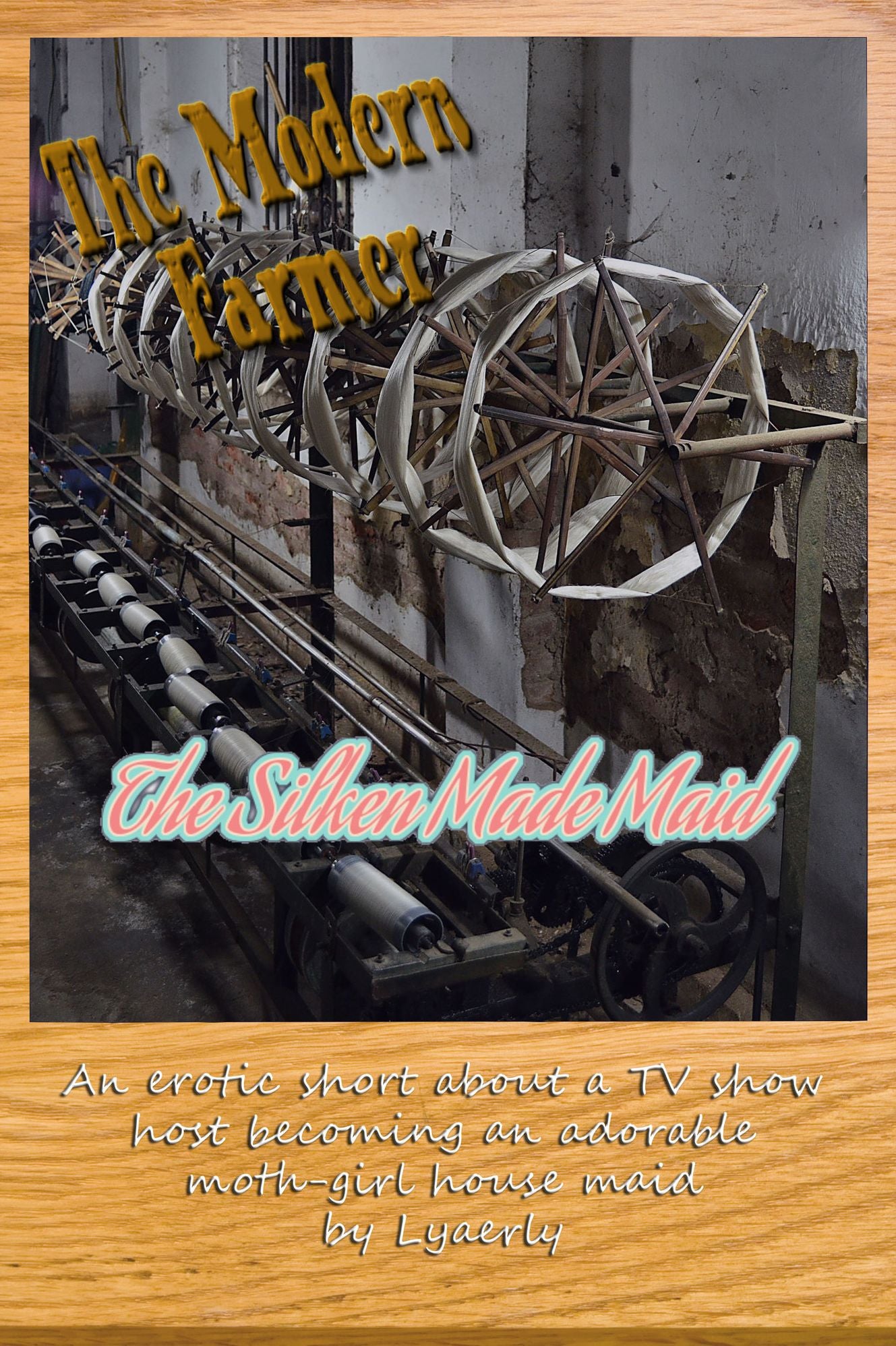 The Modern Farmer: The Silken Made Maid