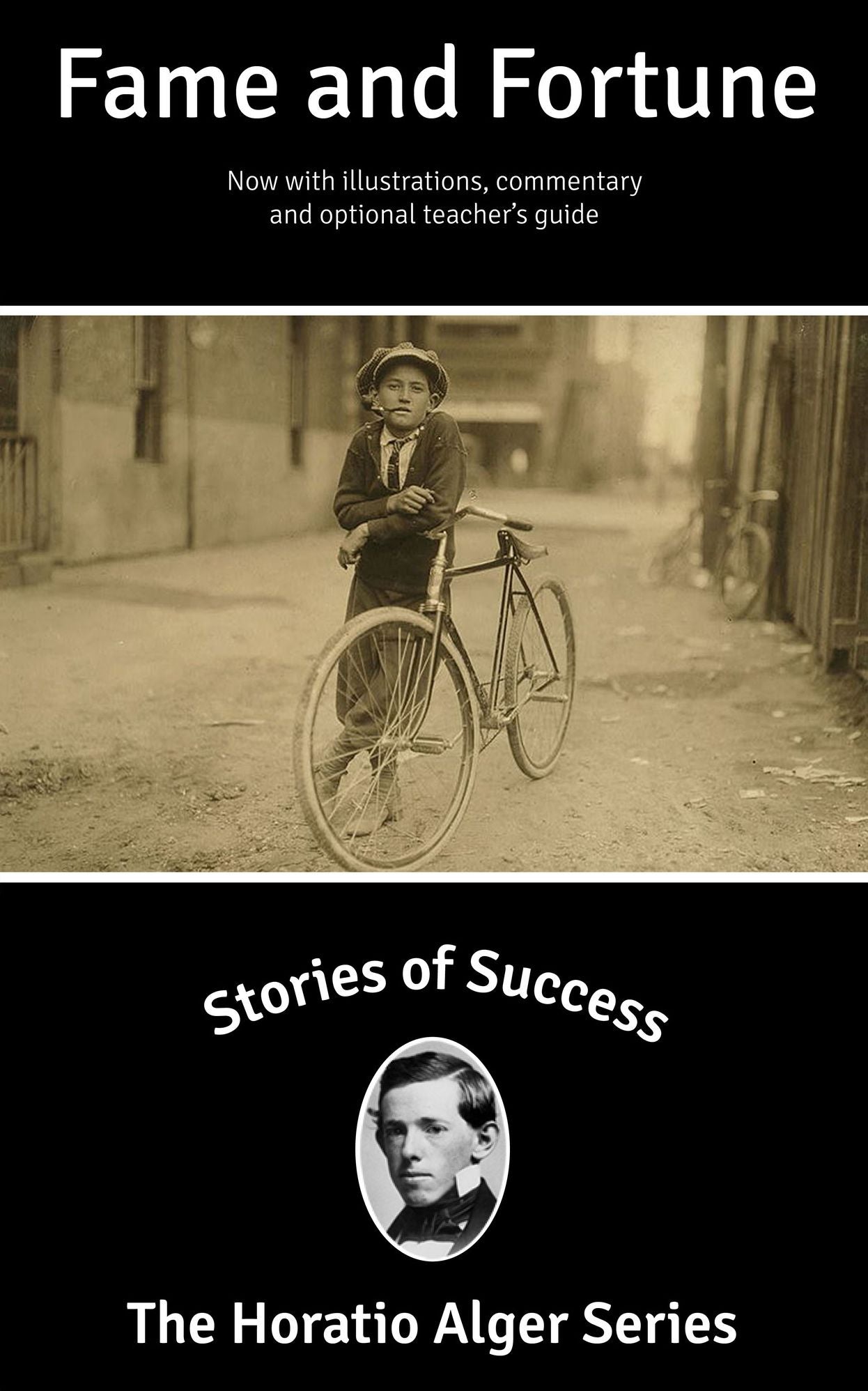 Stories of Success: Fame and Fortune (Illustrated)