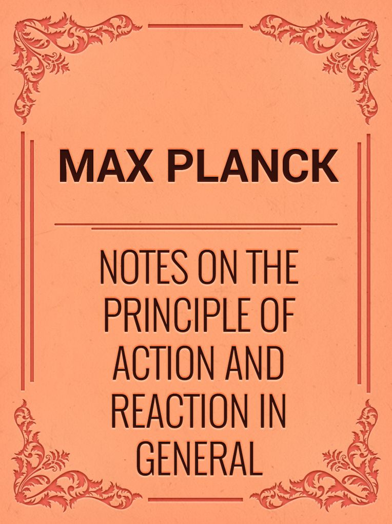 Notes on the Principle of Action and Reaction in General Dynamics