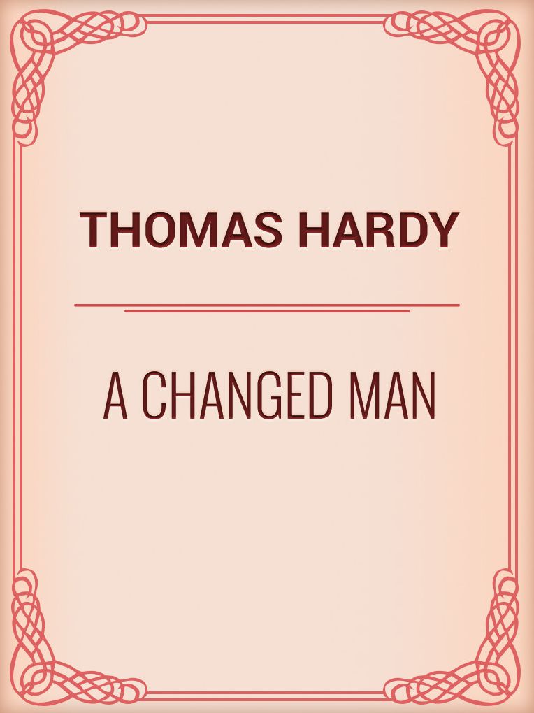 A Changed Man