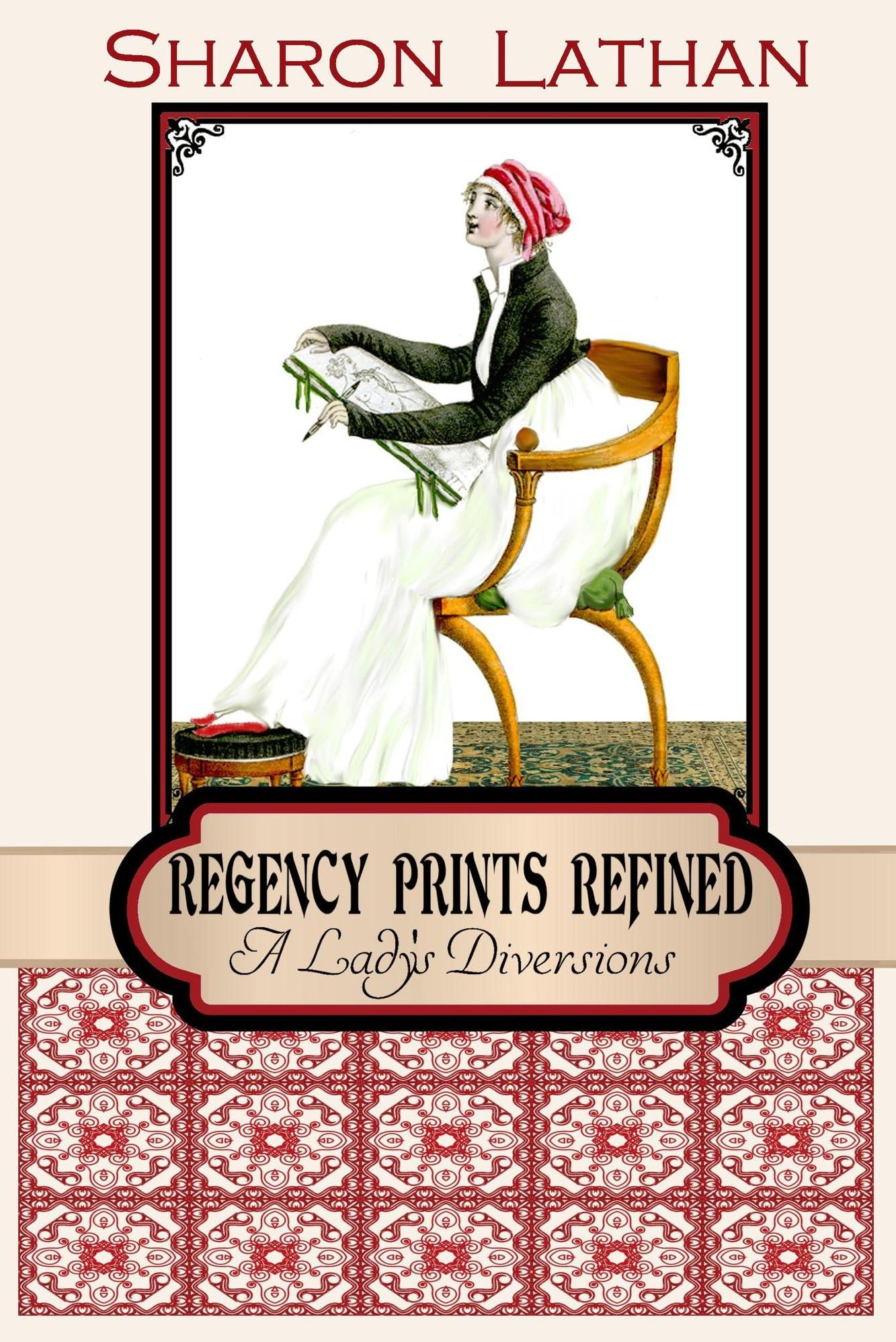 Regency Prints Refined: A Lady's Diversions