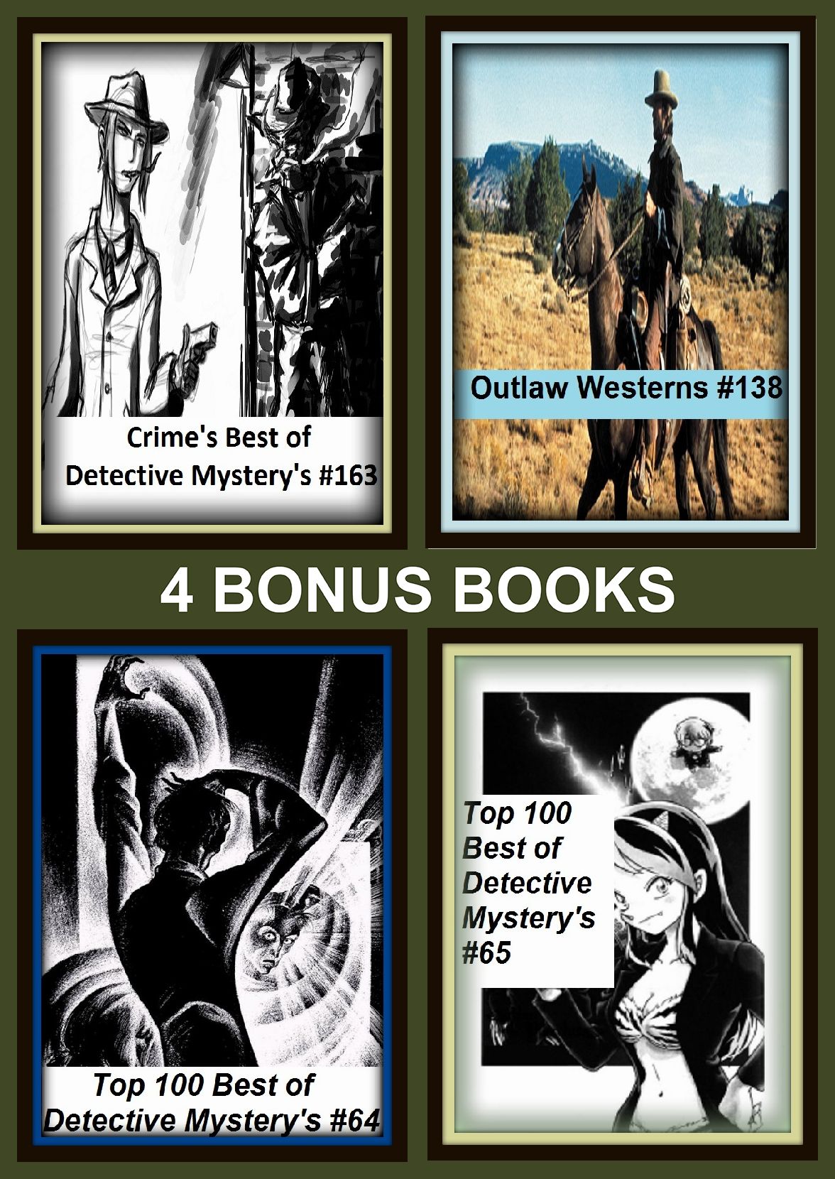 Detective: Four bonus books in one Bundle Top 100 Best of Detective Mystery's #64, Outlaw Westerns #138, Top 100 Best of Detective Mystery's #65, Crime's Best of Detective Mystery's #163