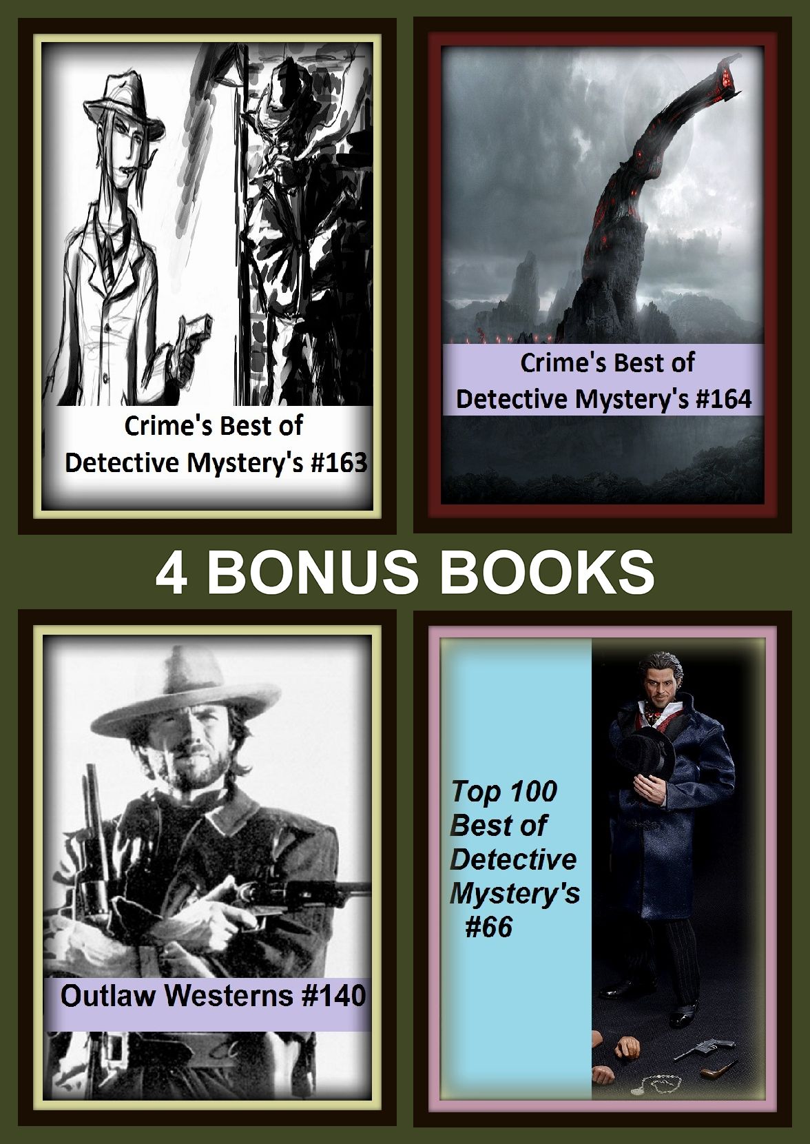 Detective: Four bonus books in one Bundle Crime's Best of Detective Mystery's #163, Top 100 Best of Detective Mystery's #66, Crime's Best of Detective Mystery's #164, Outlaw Westerns #140