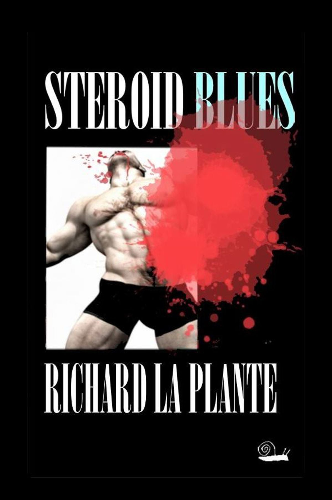 Steroid Blues