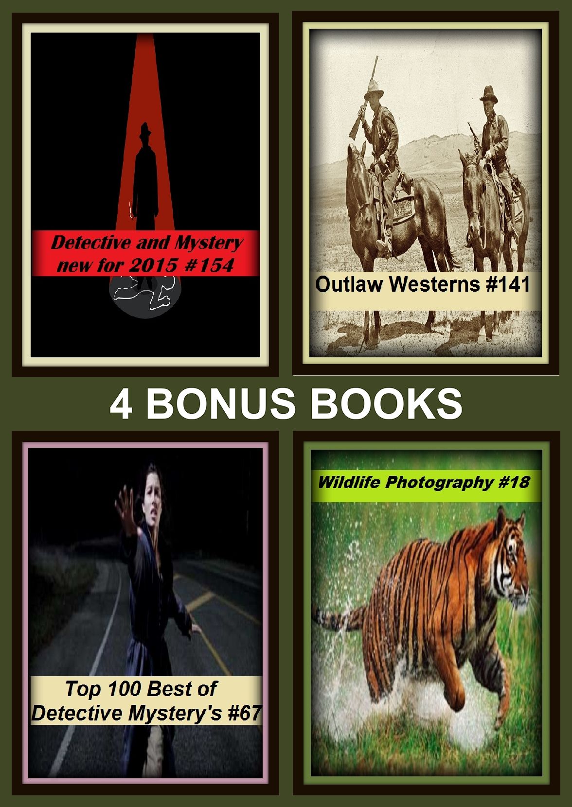 Detective:Four bonus books in one Bundle Top 100 Best of Detective Mystery's #67, Outlaw Westerns #141, Wildlife Photography #18, Detective and Mystery new for 2015 #154