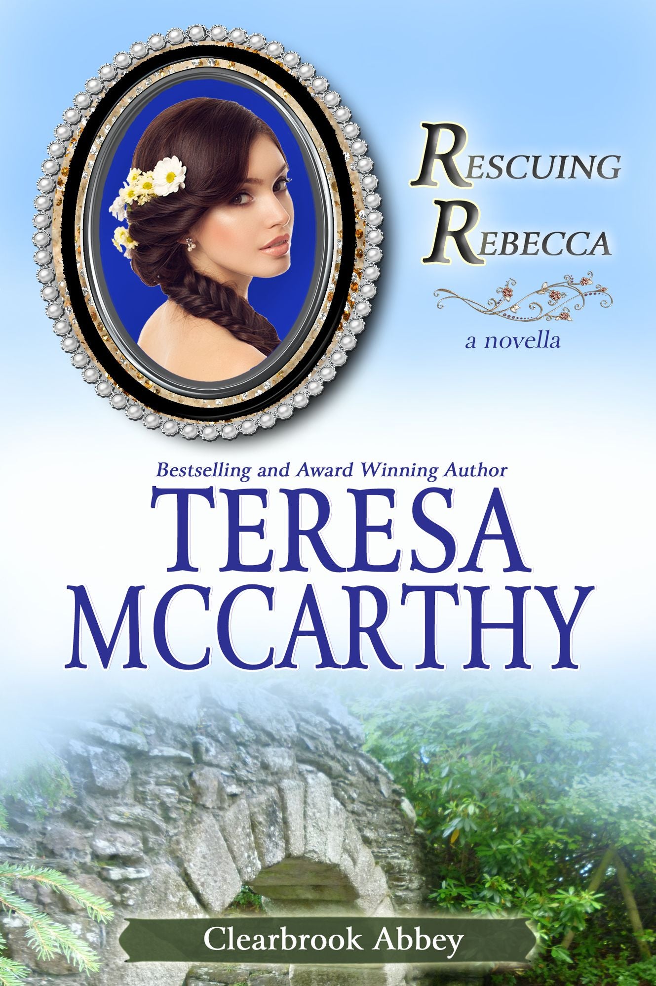 Rescuing Rebecca: a novella