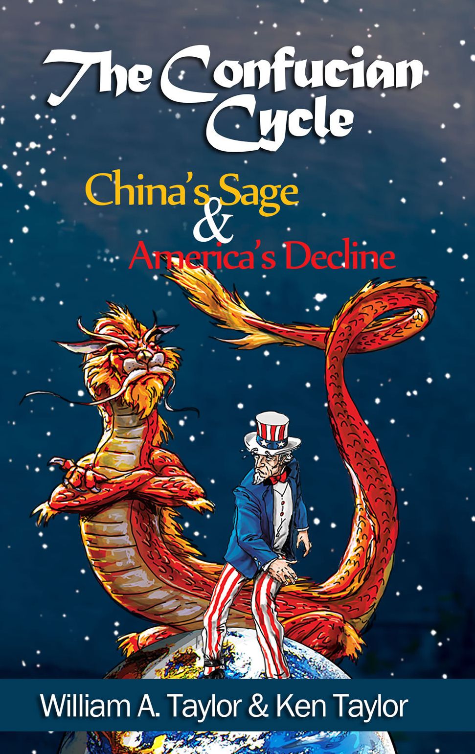 The Confucian Cycle: Chinas Sage and Americas Decline