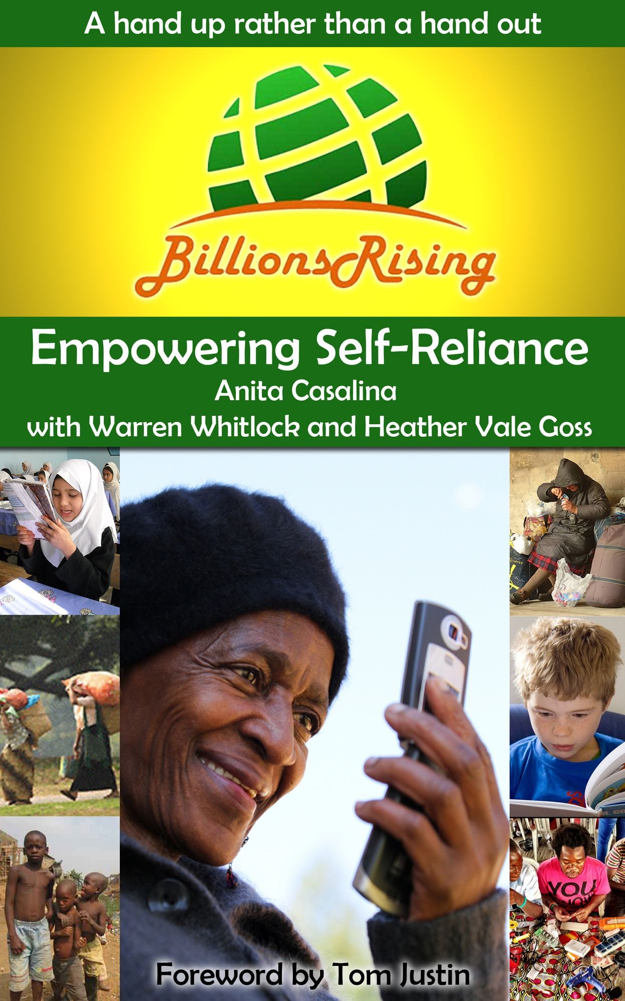 Billions Rising: Empowering Self-Reliance Around the Globe