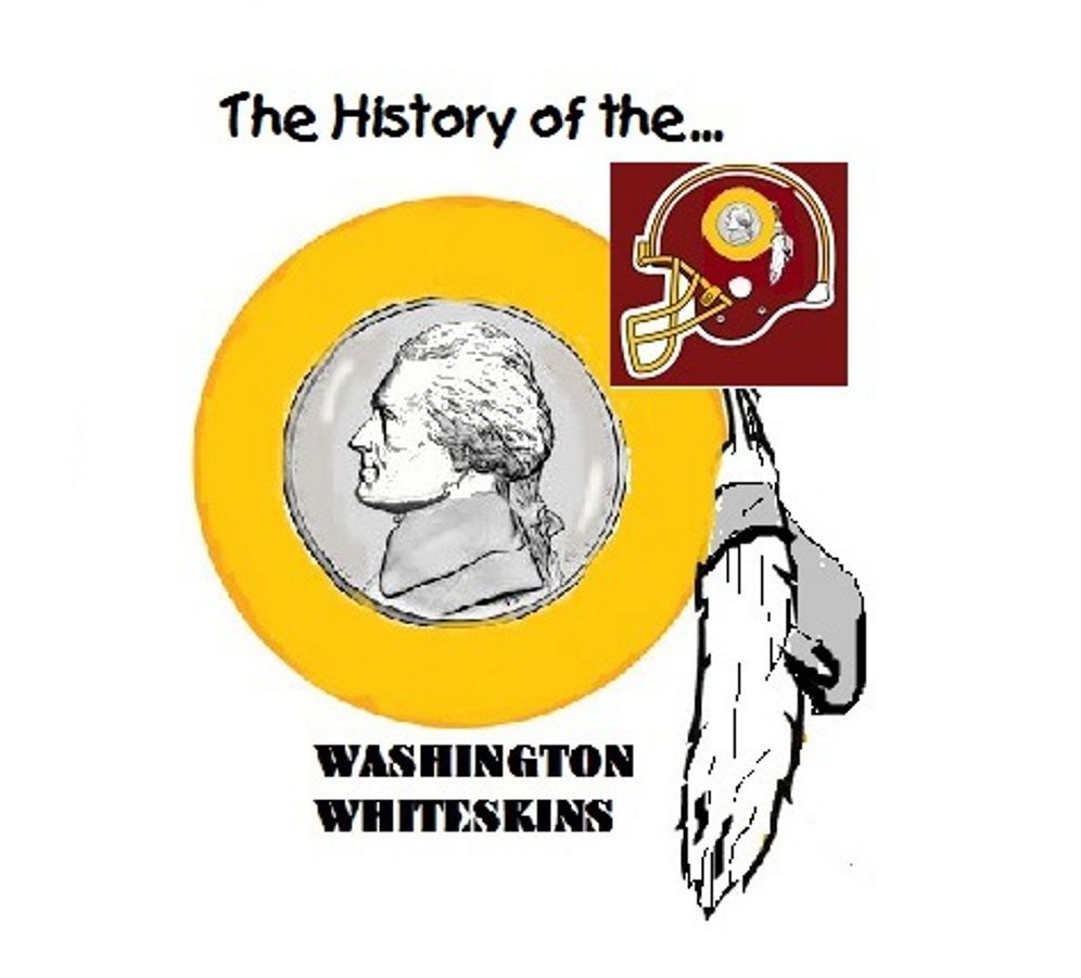 The History of the Washington Whiteskins