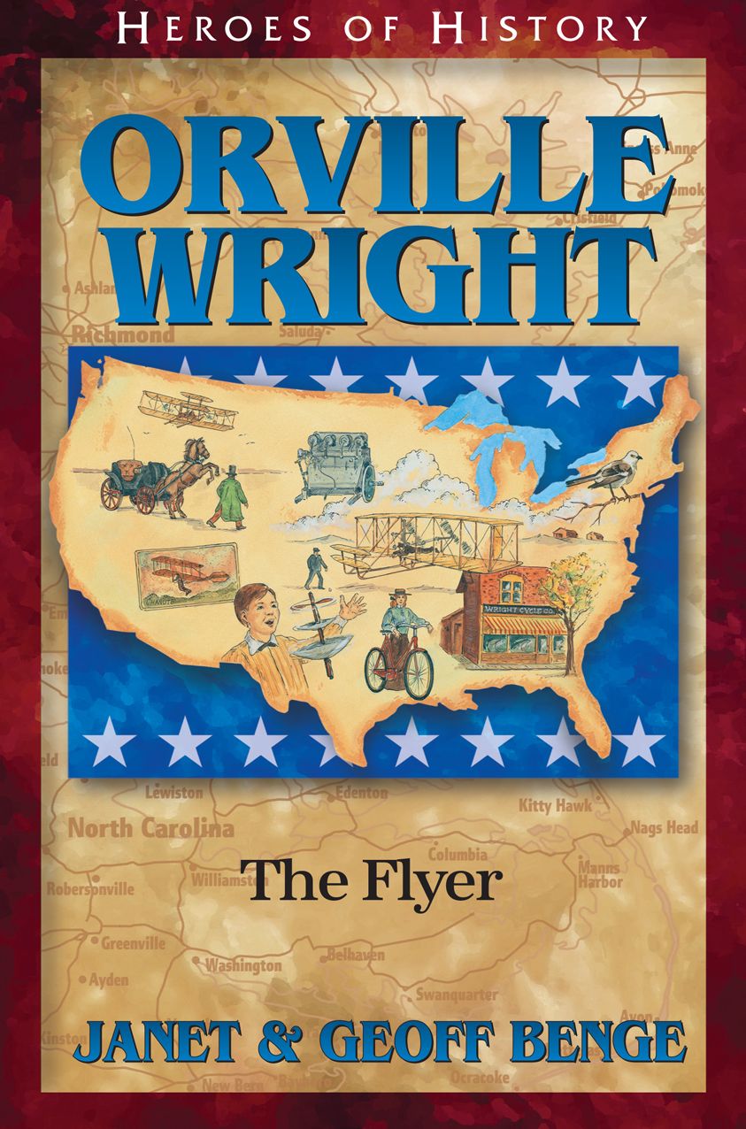 Orville Wright: The Flyer