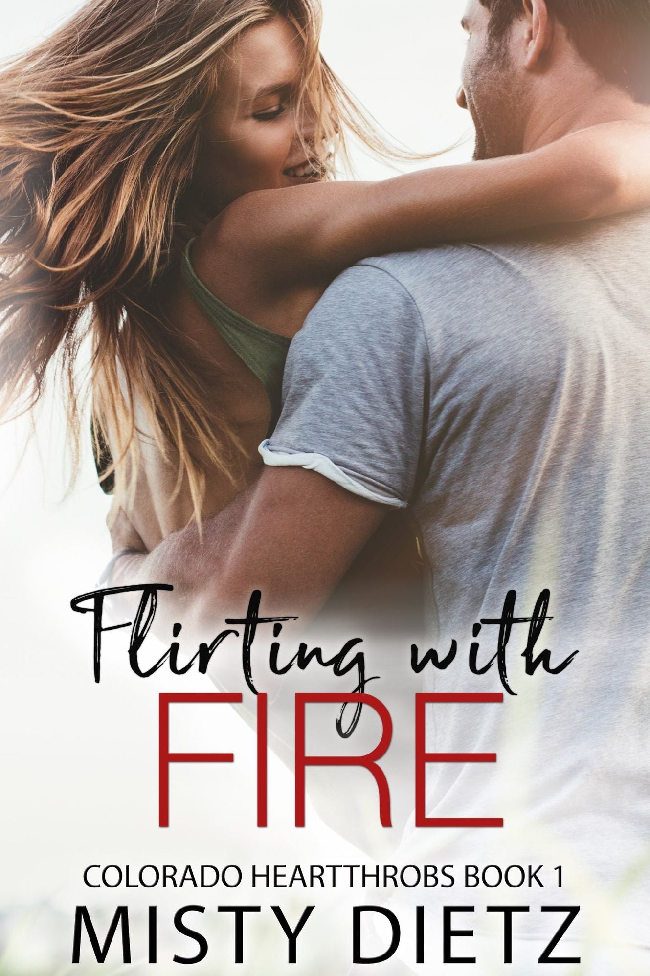 Flirting With Fire