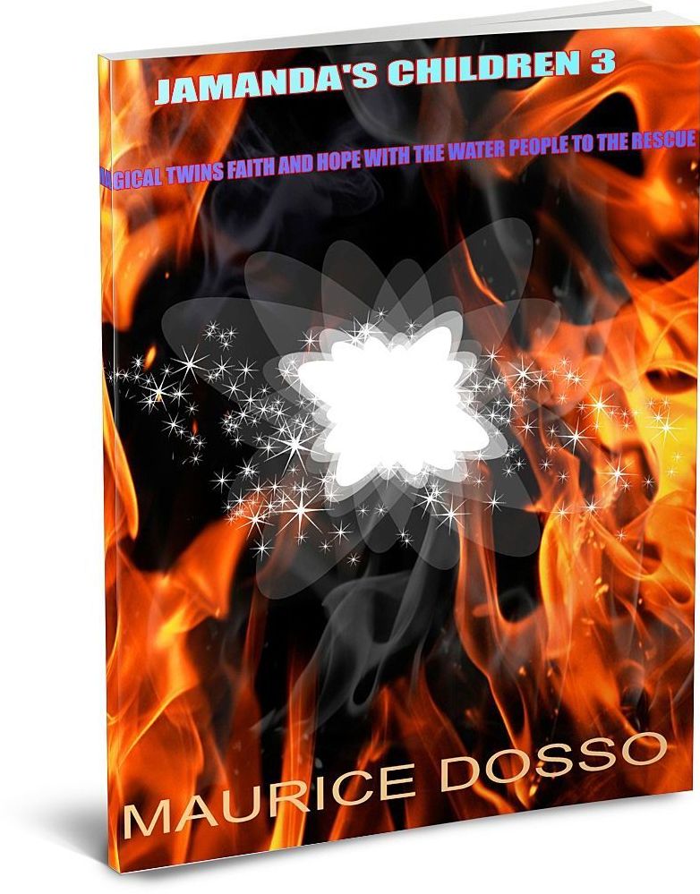 JAMANDA'S CHILDREN 3: MAGICAL TWINS FAITH AND HOPE WITH THE WATER PEOPLE TO THE RESCUE