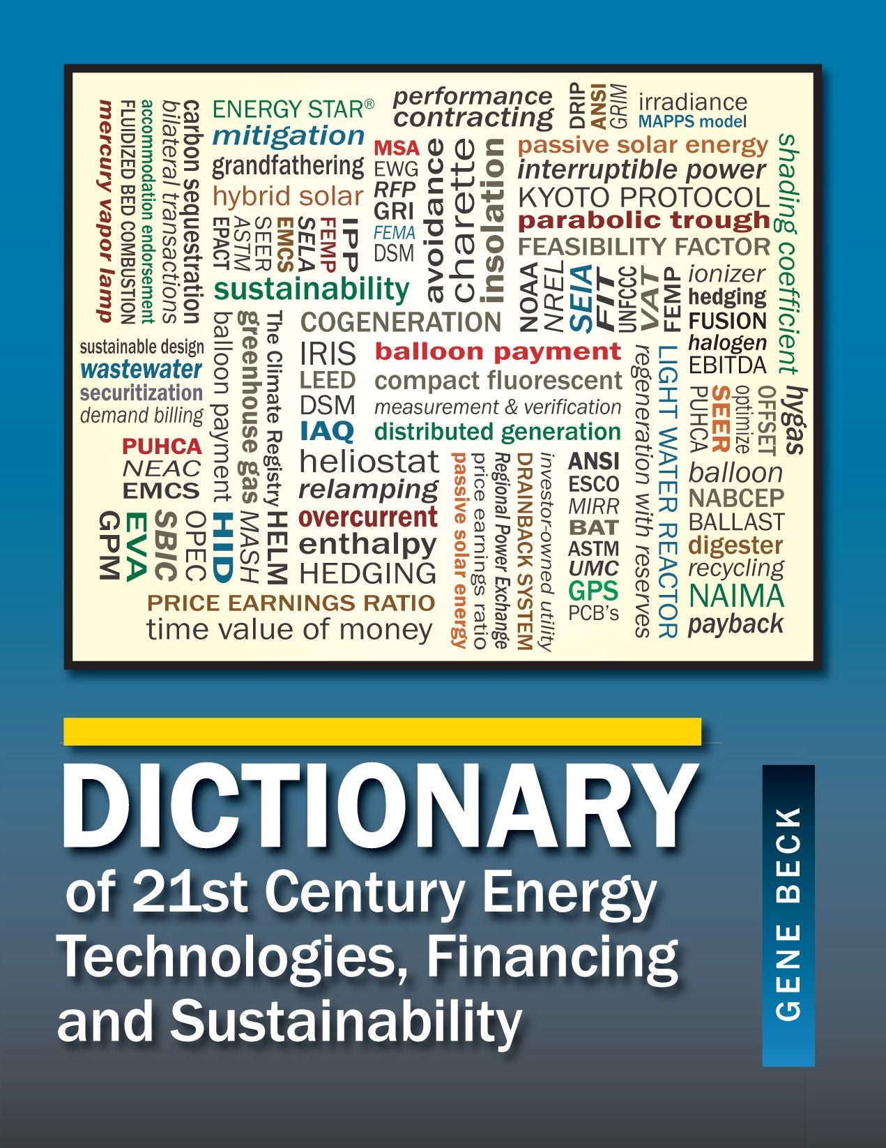 DICTIONARY OF 21ST CENTURY ENERGY TECHNOLOGIES, FINANCING & SUSTAINABILITY