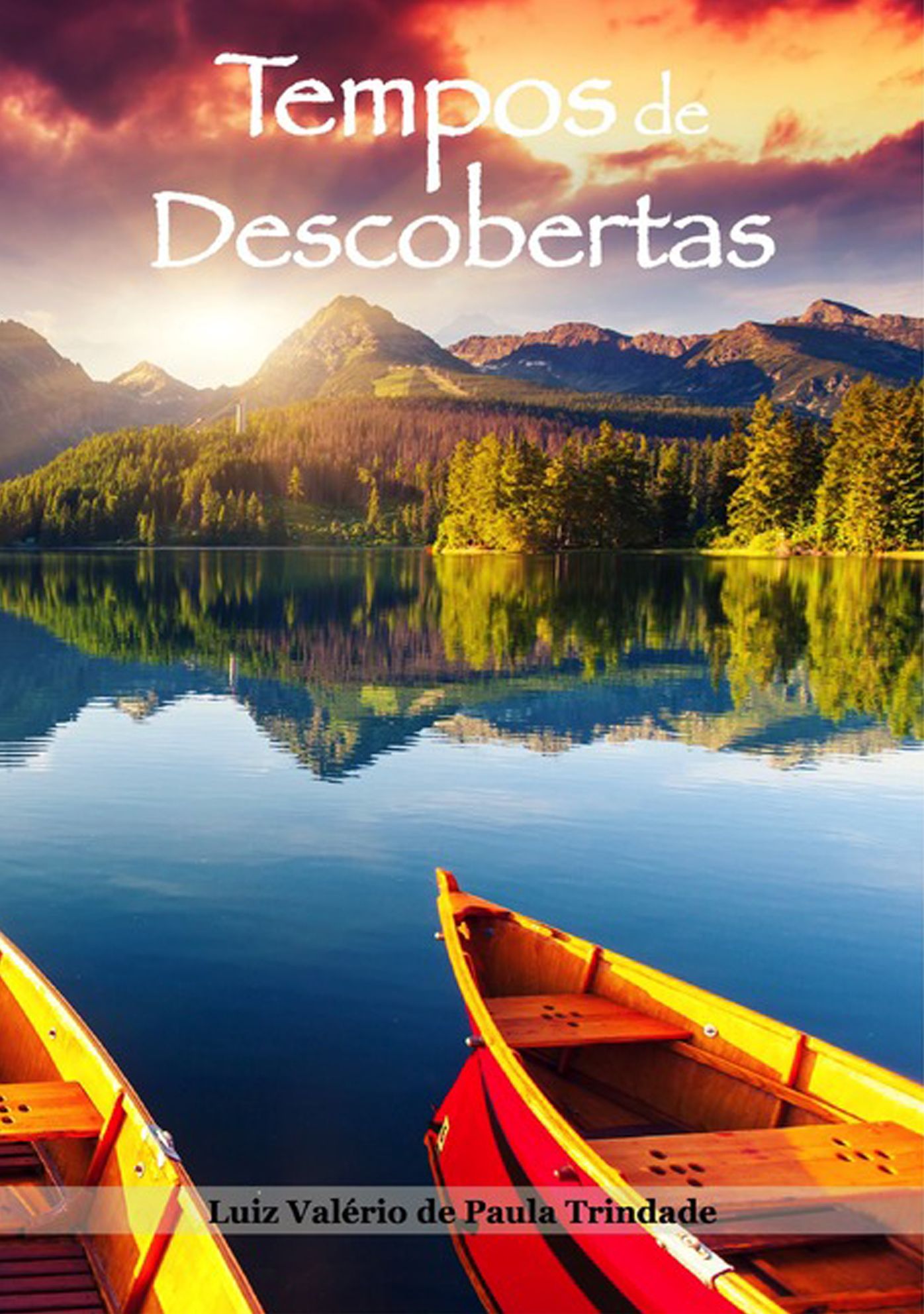 Tempos De Descobertas
