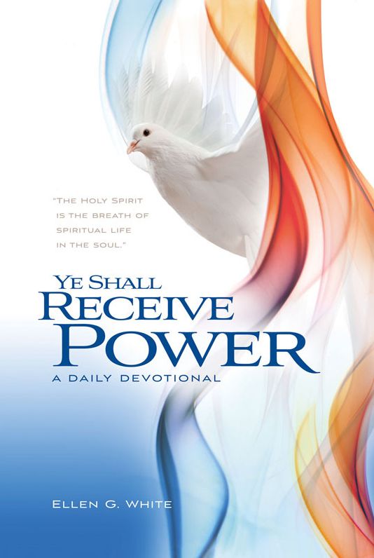 Ye Shall Receive Power