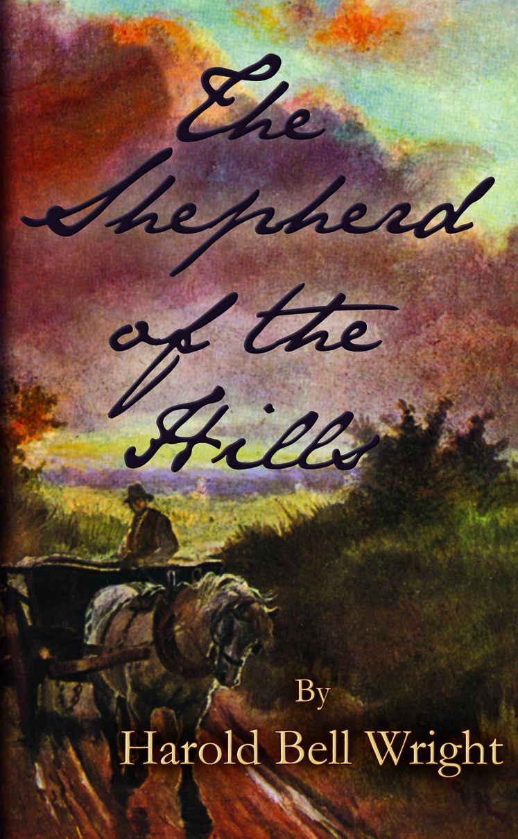 The Shepherd of the Hills (ARose Books Edition)