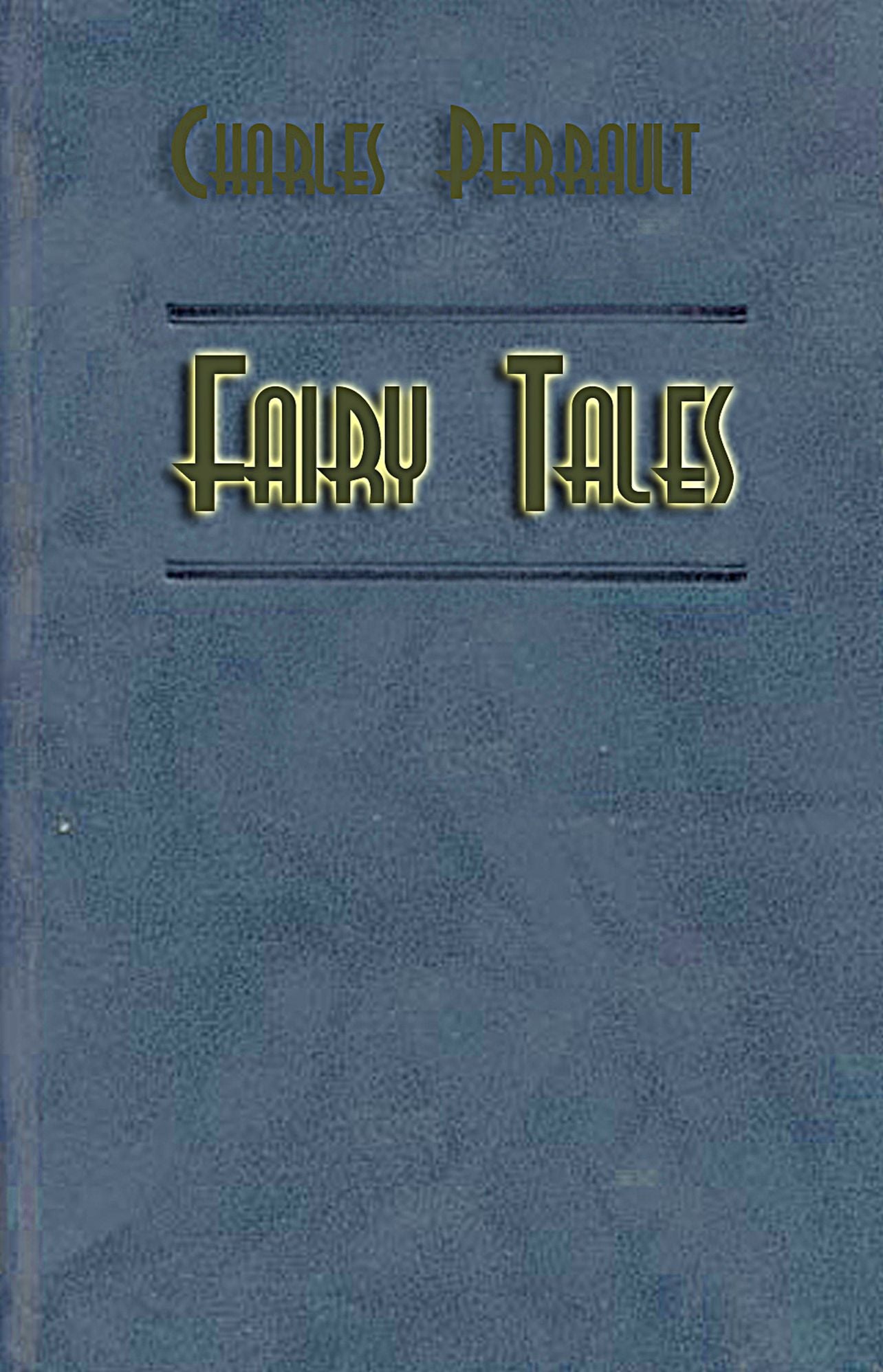 Fairy Tales (illustrated)