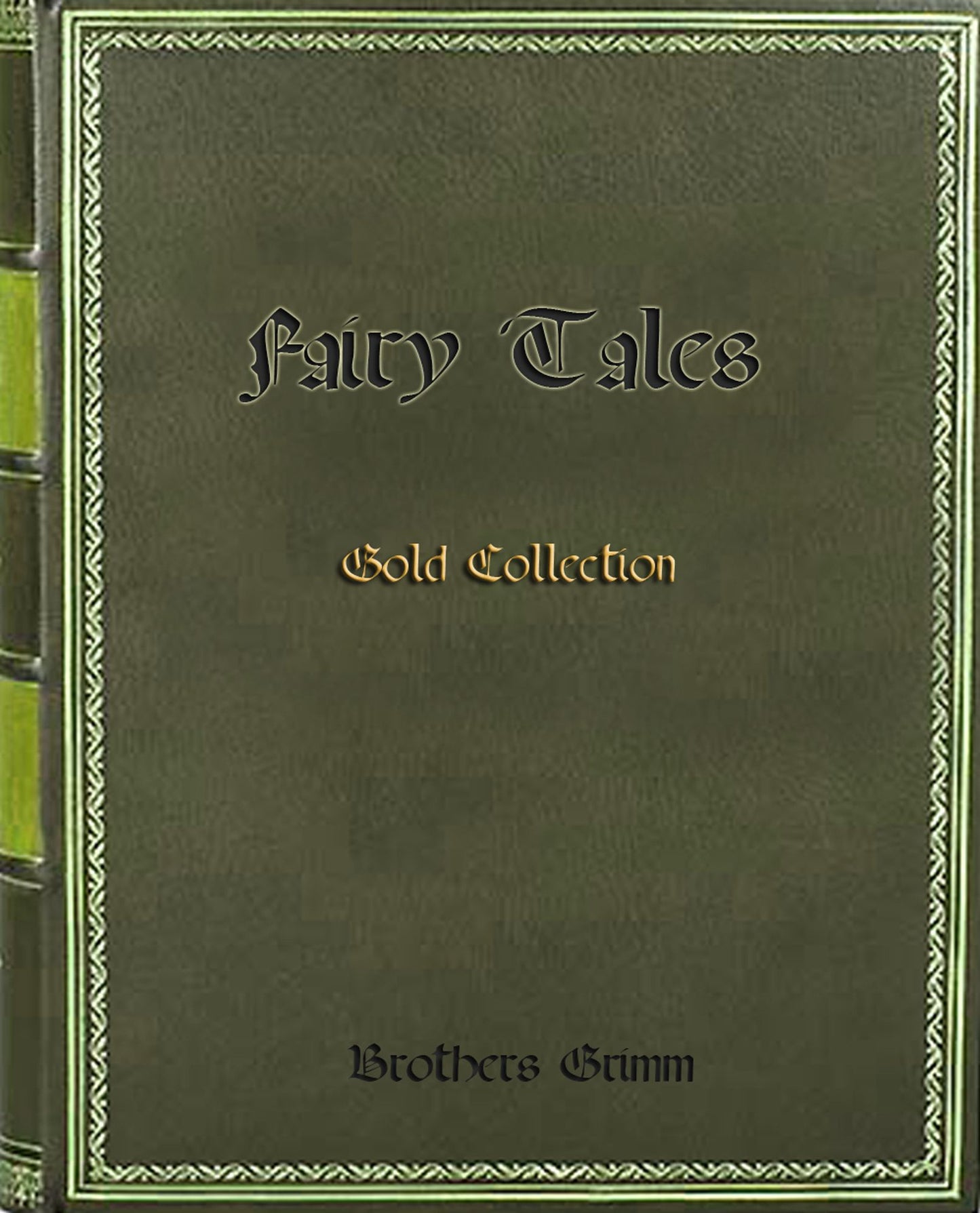 Fairy Tales Gold Collection (illustrated)