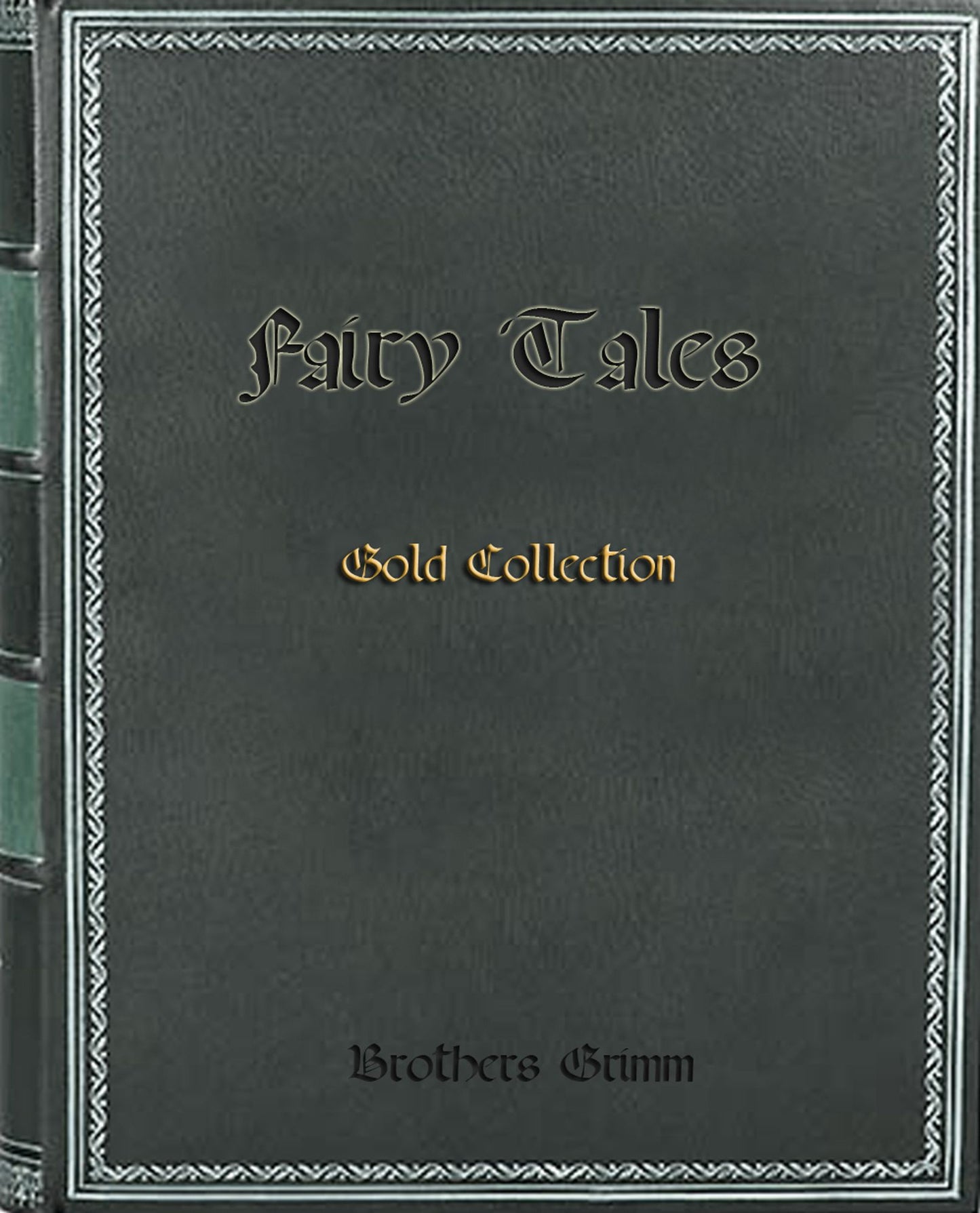 Fairy Tales Gold Collection (illustrated)