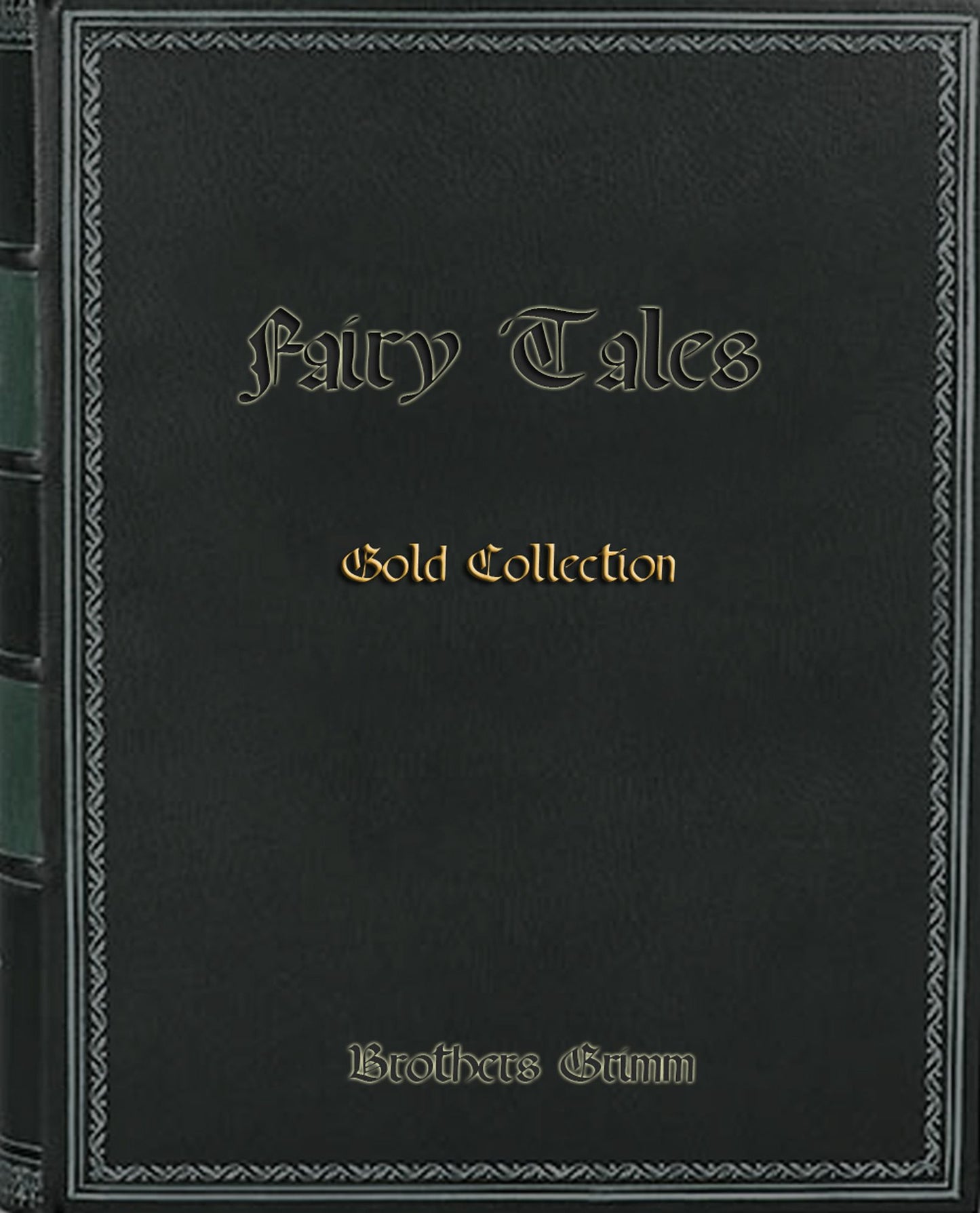 Fairy Tales Gold Collection (illustrated)