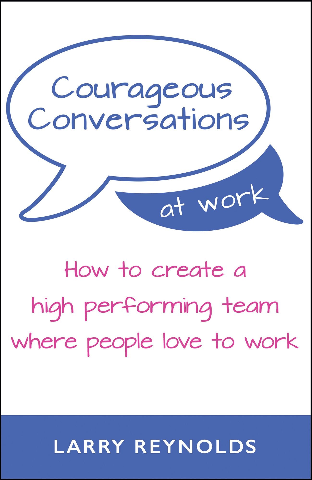 Courageous Conversations at Work