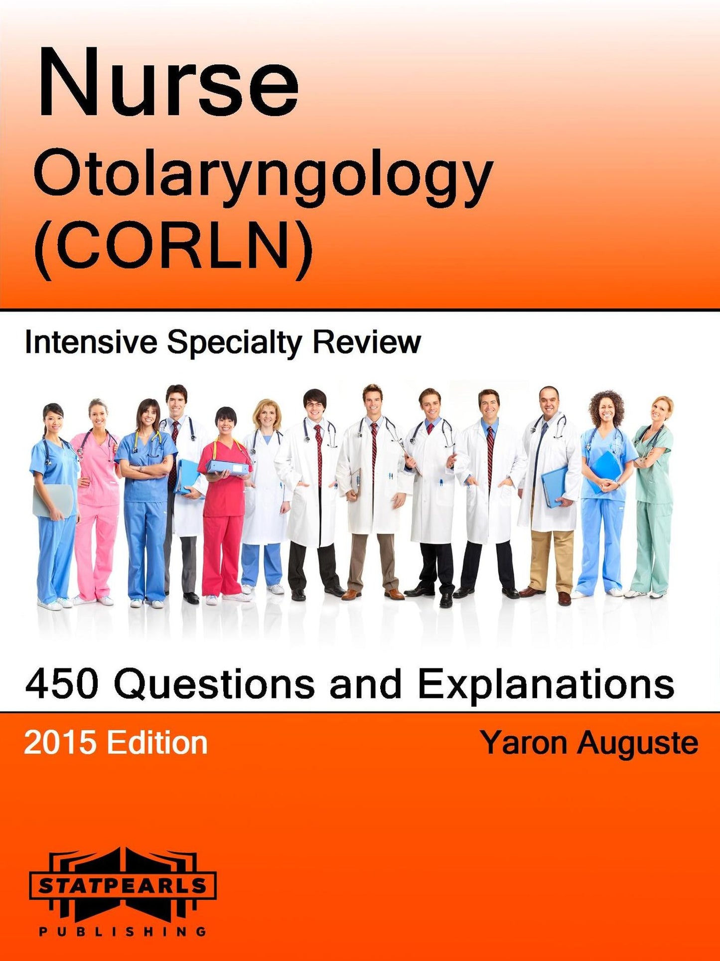 Nurse Otolaryngology (CORLN) Intensive Specialty Review