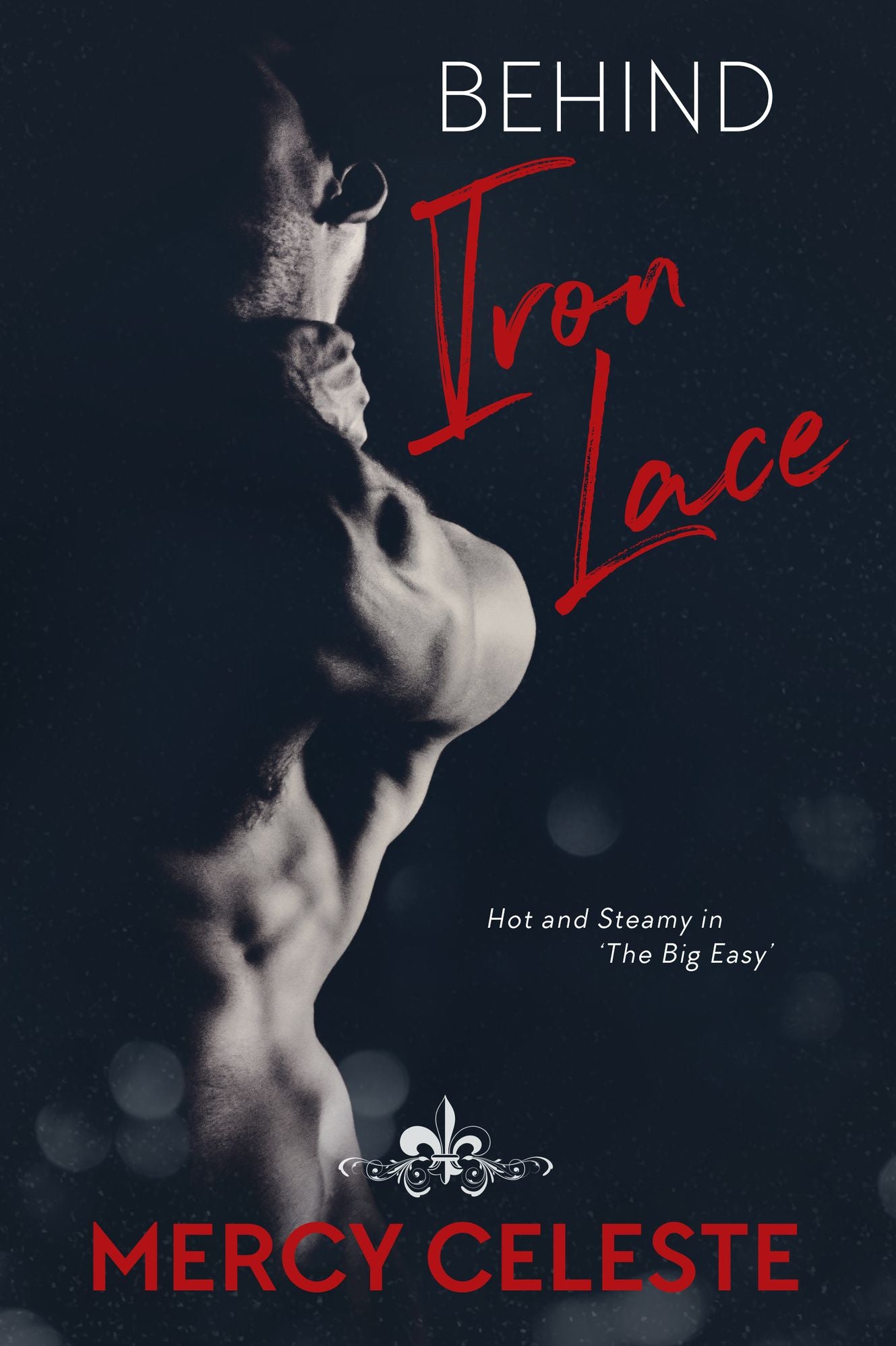 Behind Iron Lace