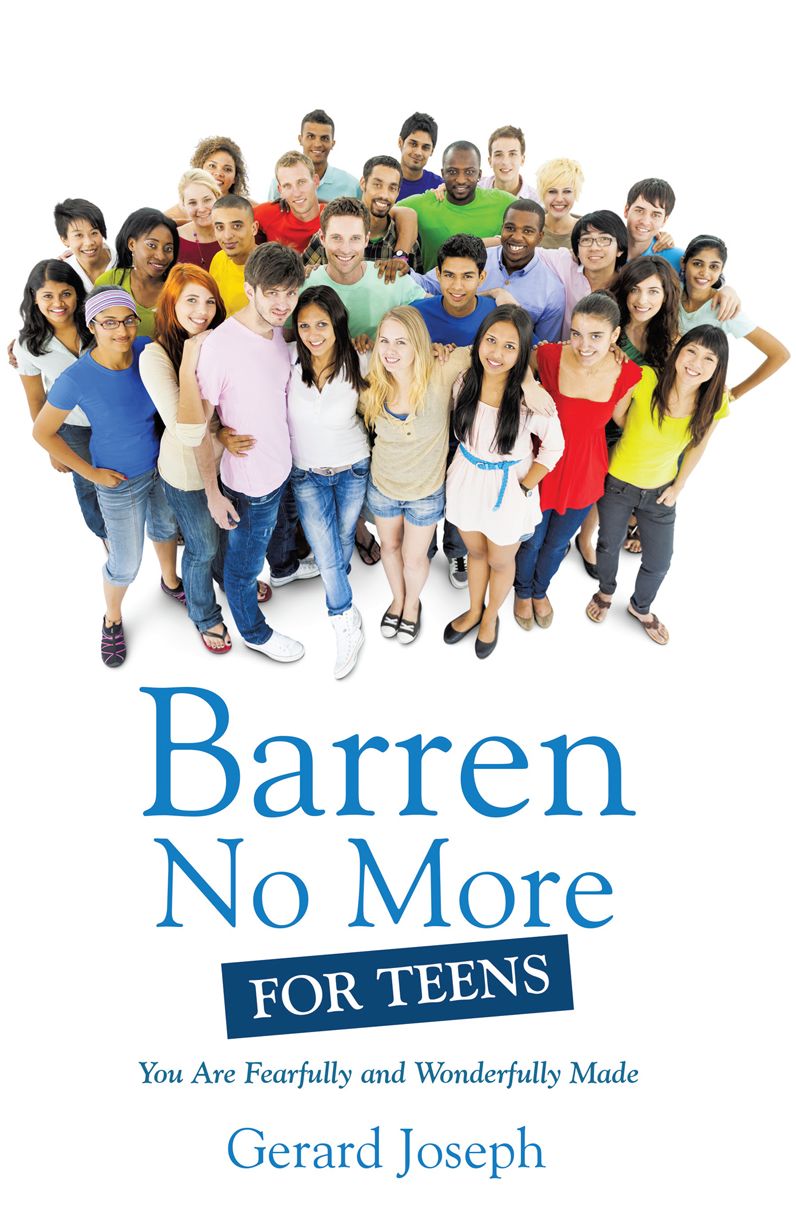 Barren No More For Teens