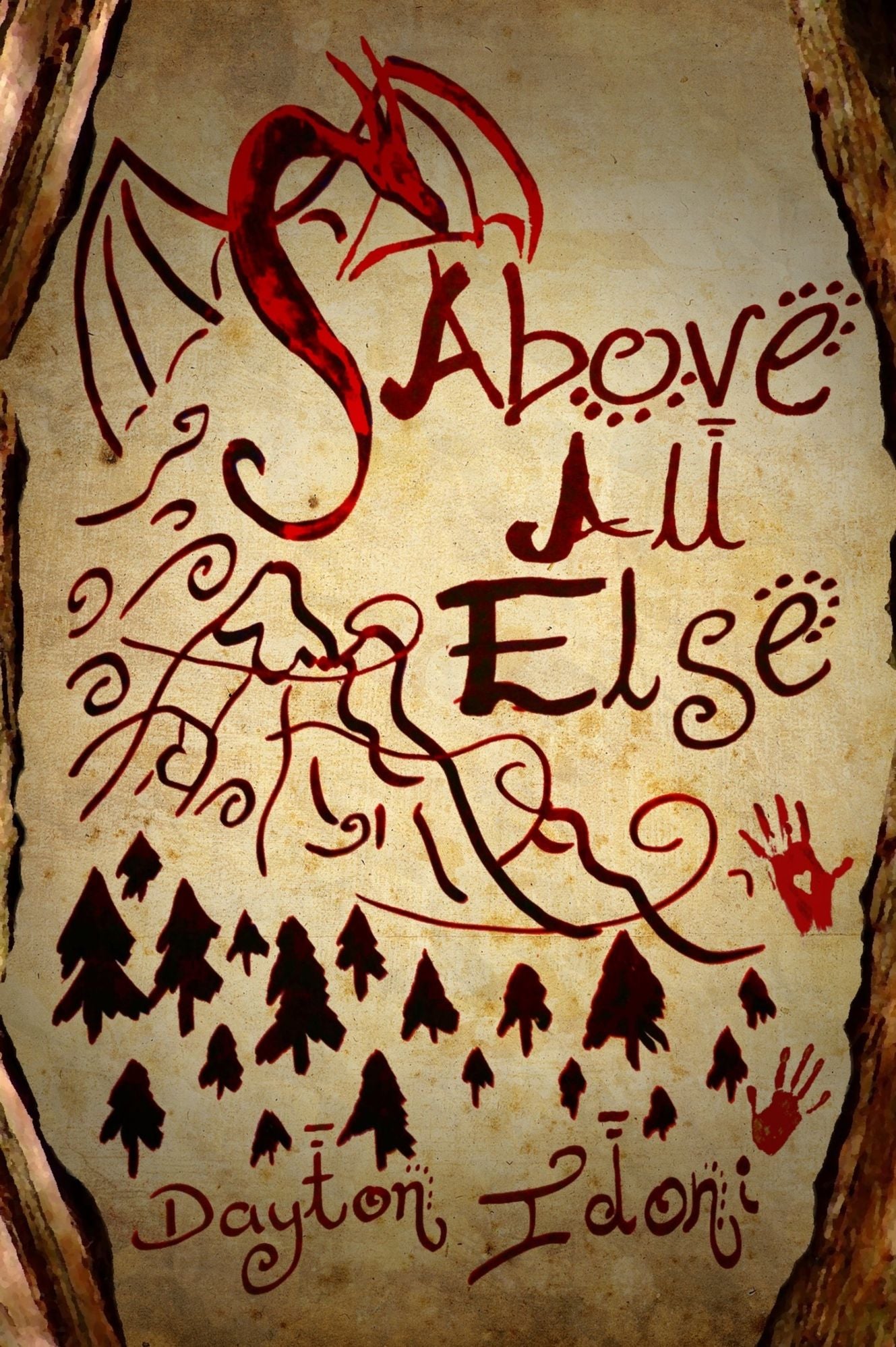 Above All Else