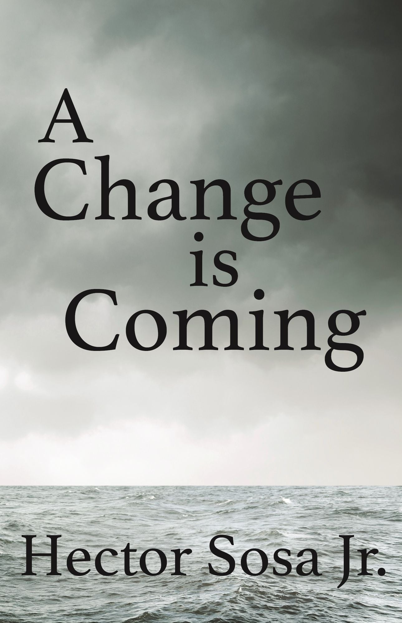 A Change is Coming