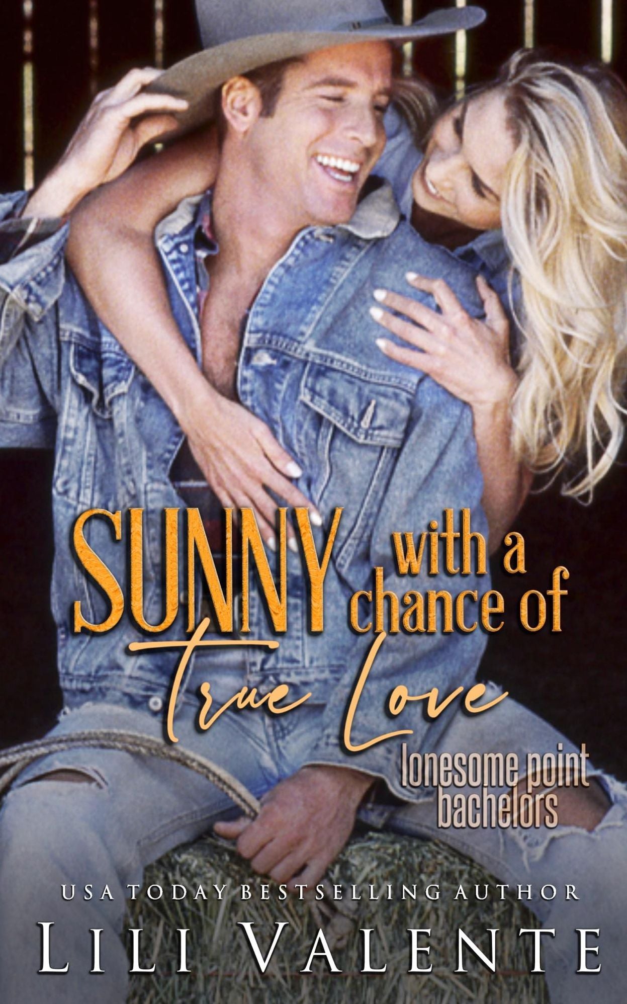 Sunny with a Chance of True Love