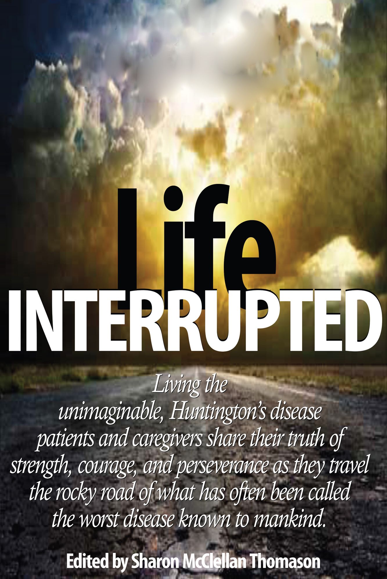 Life Interrupted