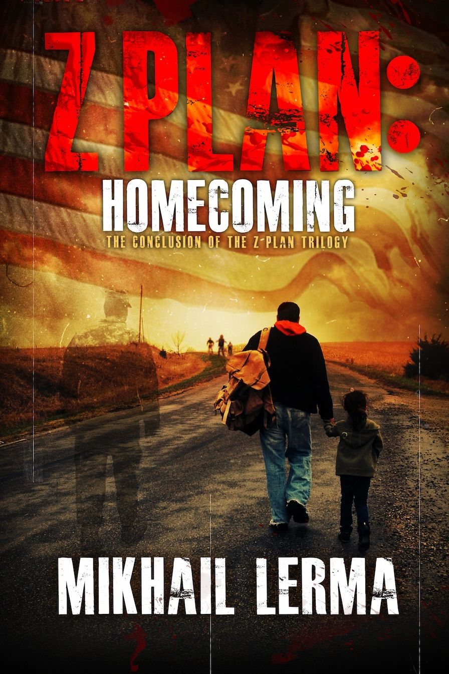 Z Plan: Homecoming (Z Plan Book 3)