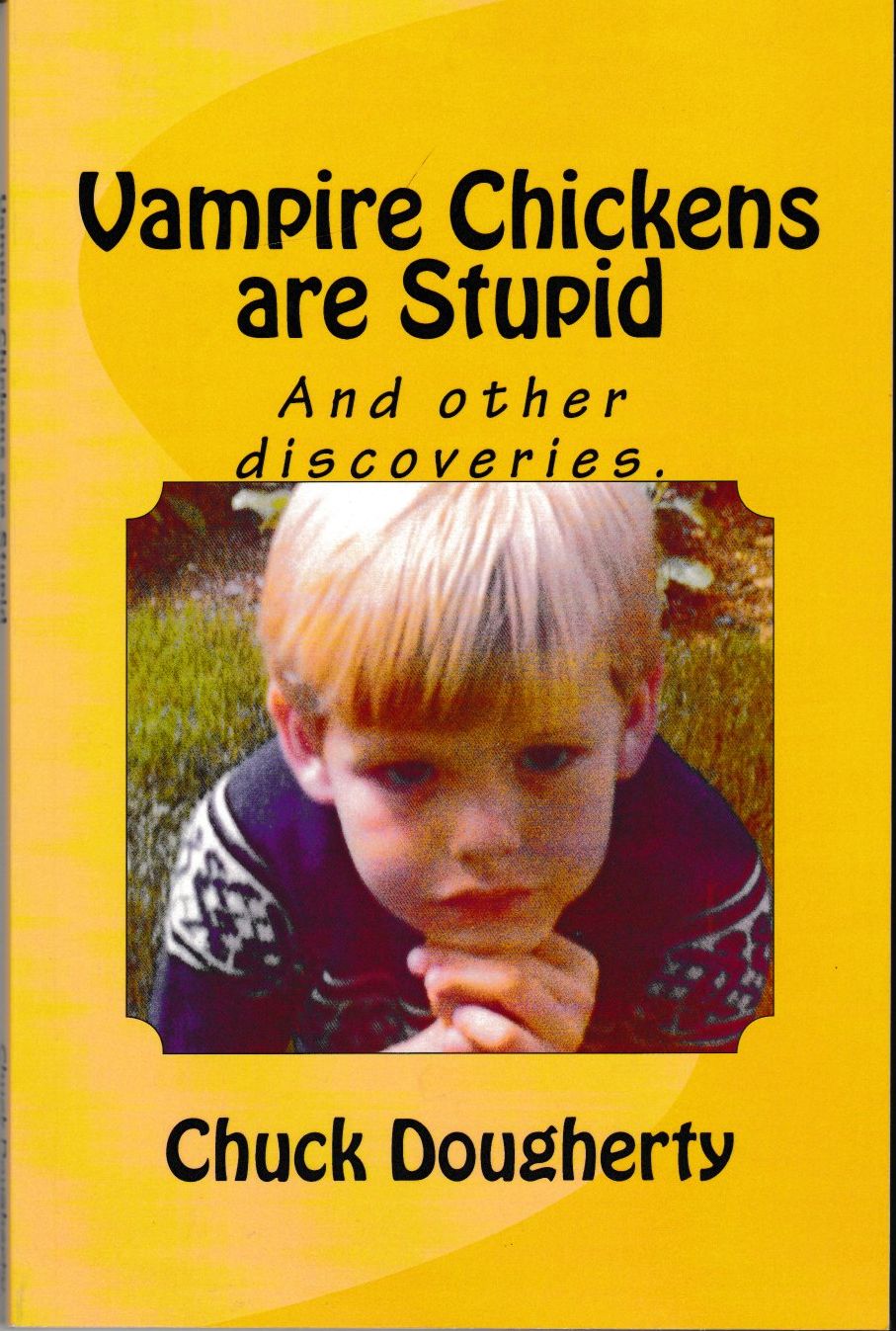 Vampire Chickens Are Stupid