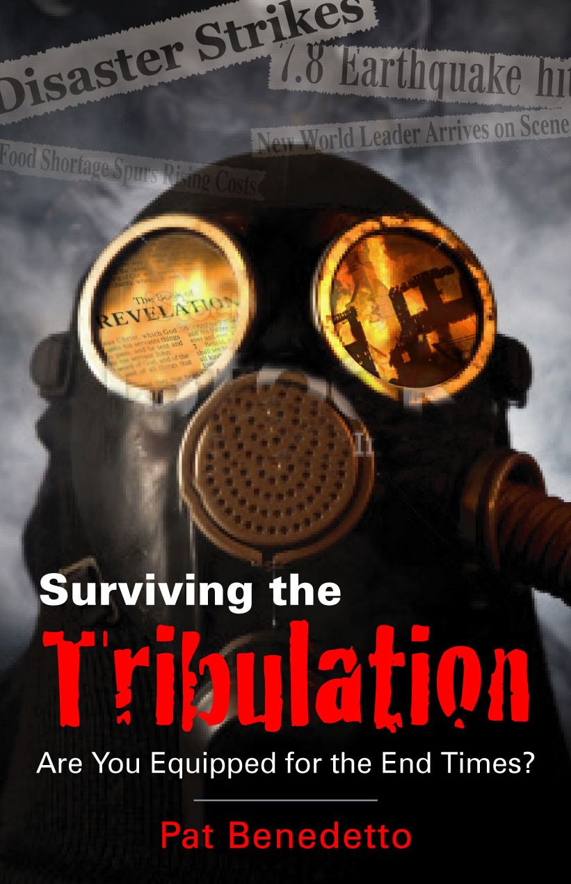 Surviving the Tribulation