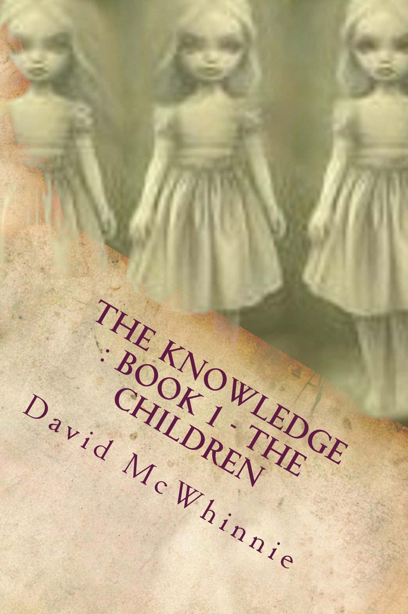 The Knowledge : Book 1 - The Children