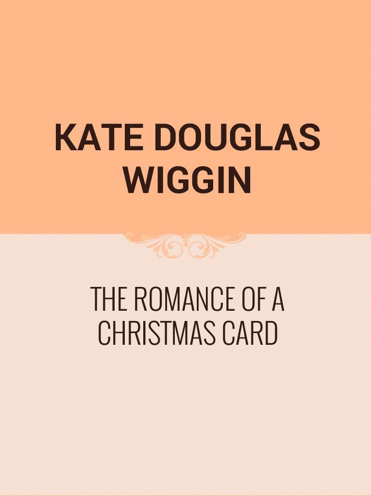 The Romance of a Christmas Card
