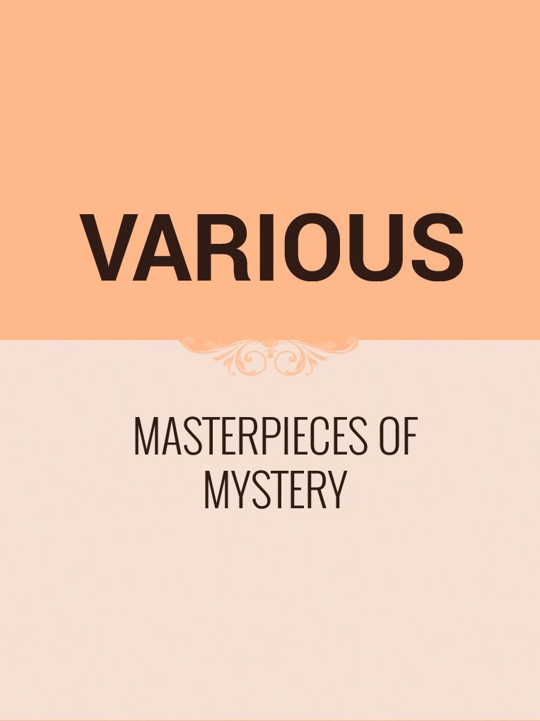 Masterpieces of Mystery