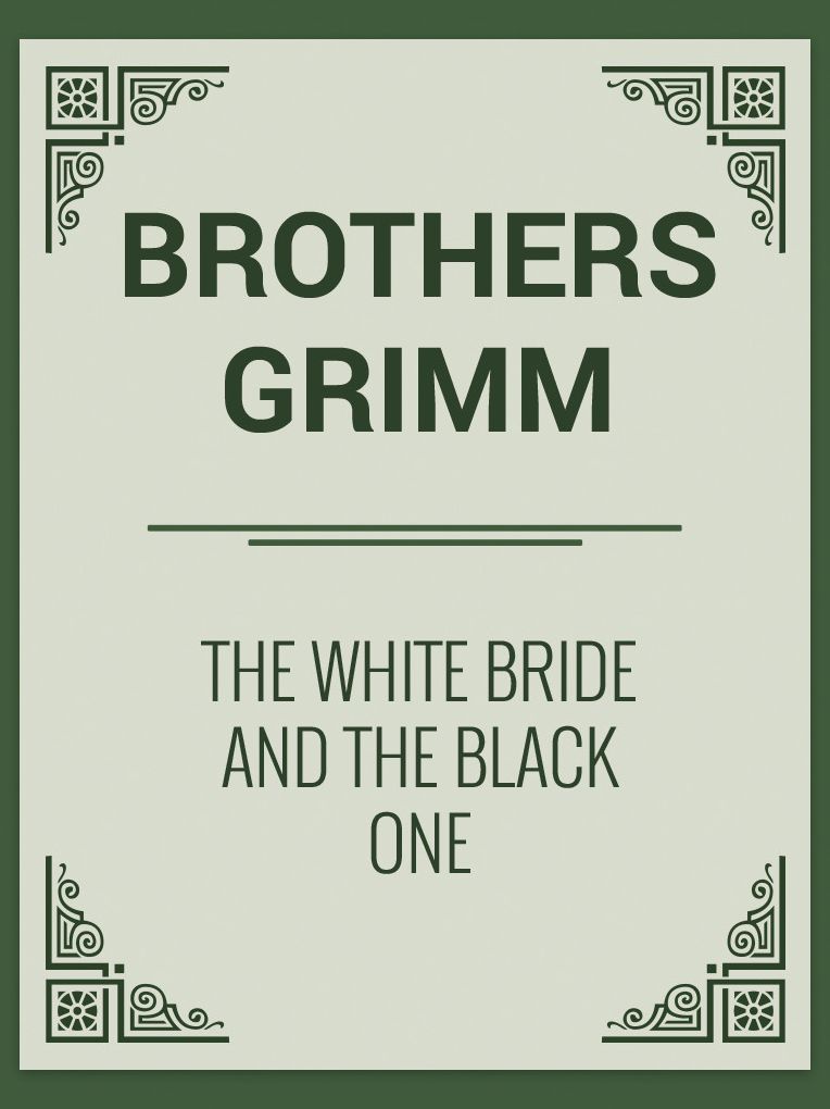 The White Bride and the Black One