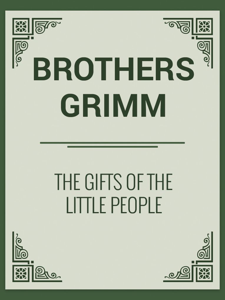 The Gifts of the Little People