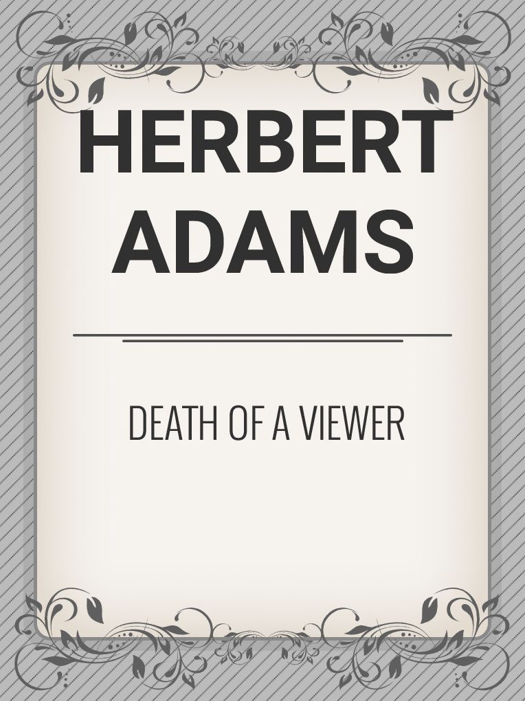 Death Of A Viewer