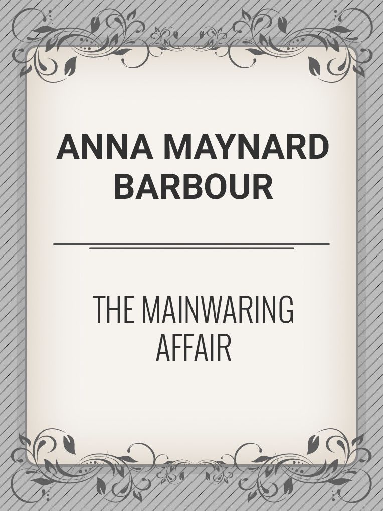 The Mainwaring Affair