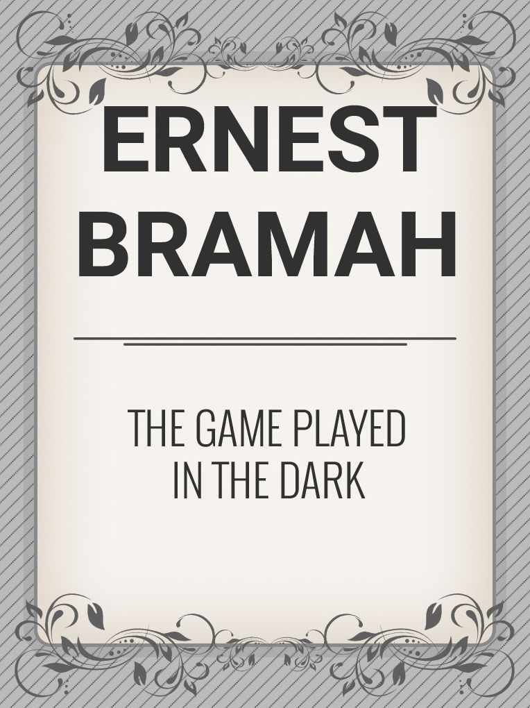 The Game Played In The Dark