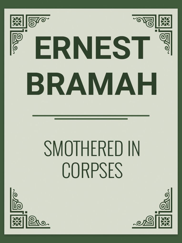 Smothered In Corpses