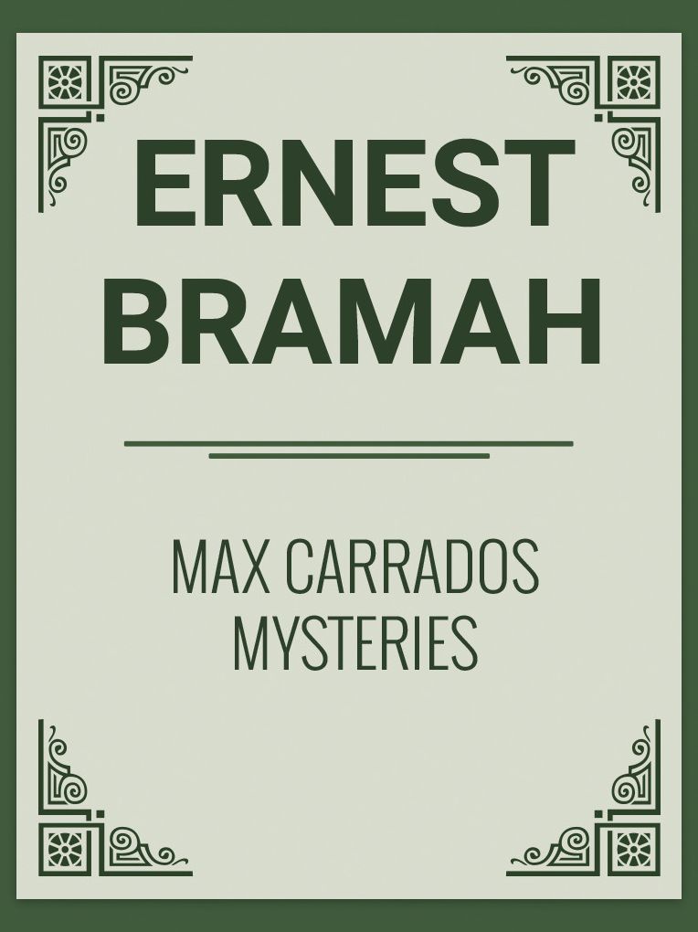 Max Carrados Mysteries