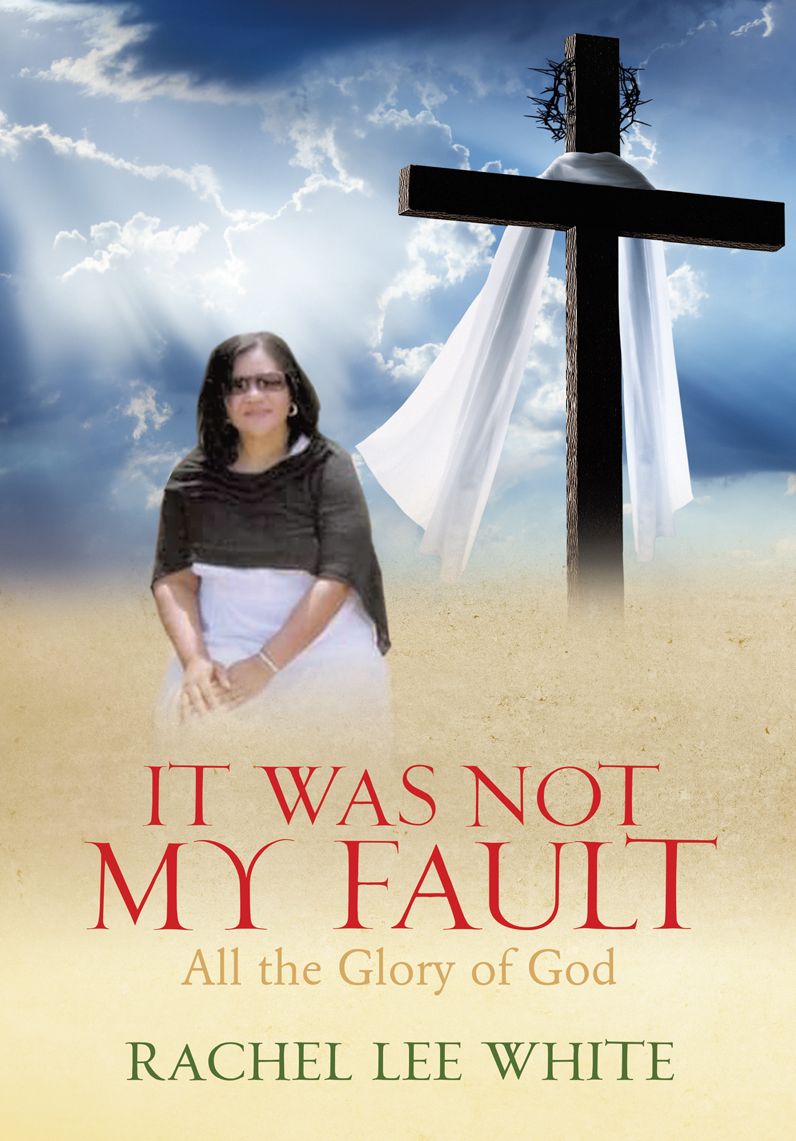 IT WAS NOT MY FAULT