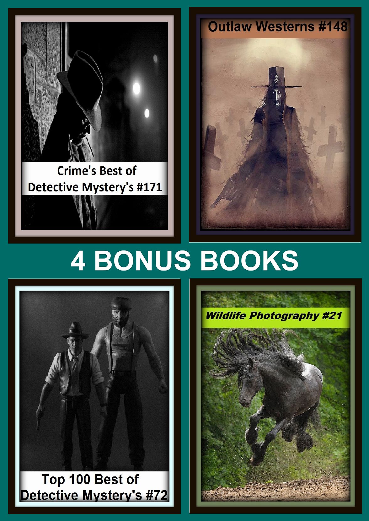 Detective: Four bonus books in one Bundle Wildlife Photography #21, Top 100 Best of Detective Mystery's #72, Crime's Best of Detective Mystery's #171, Outlaw Westerns #148