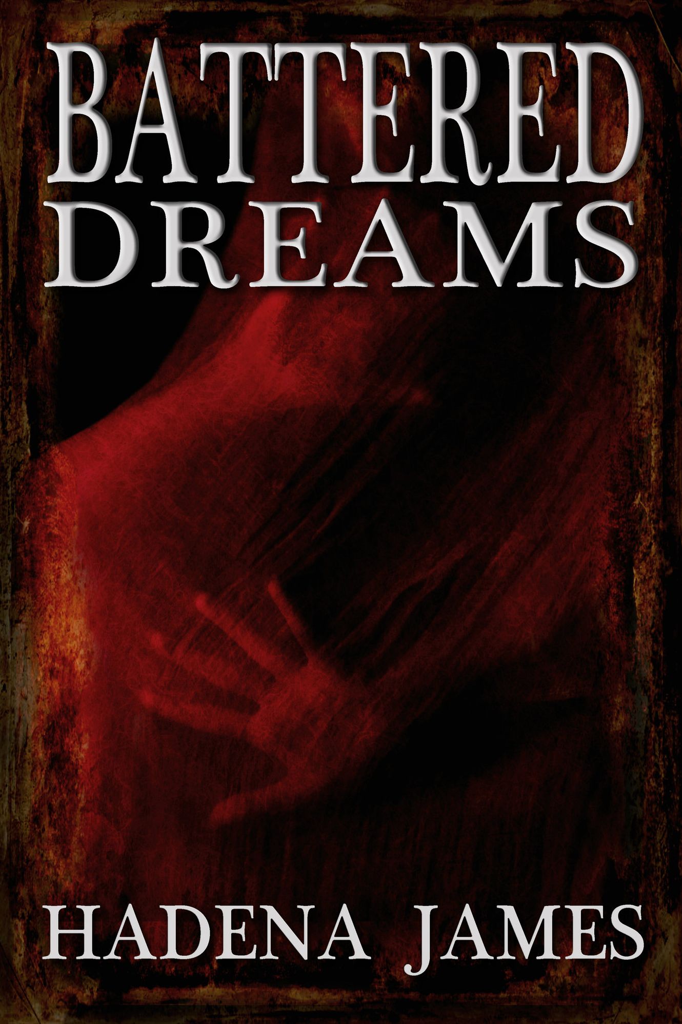 Battered Dreams