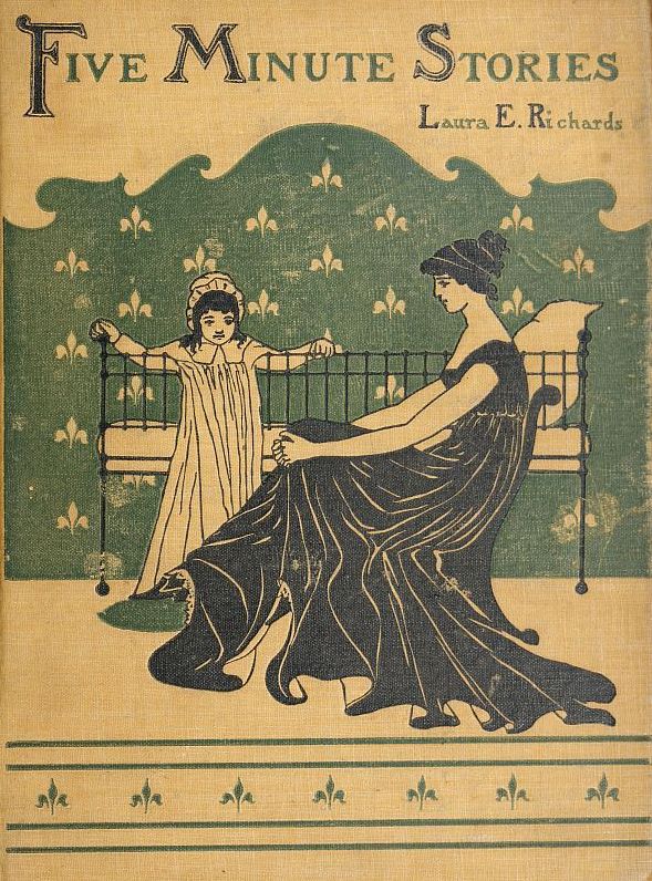 Five Minute Stories by Laura Elizabeth Howe Richards