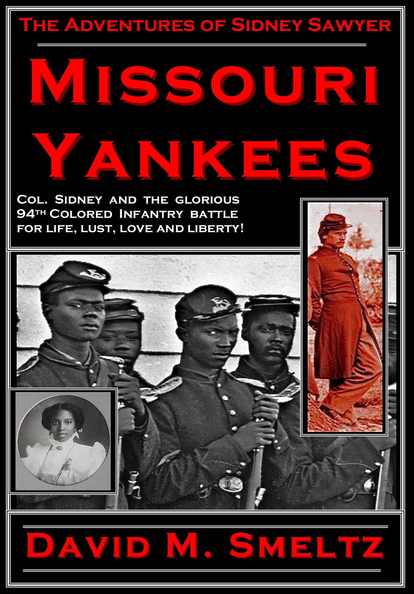 The Adventures of Sidney Sawyer: Missouri Yankees